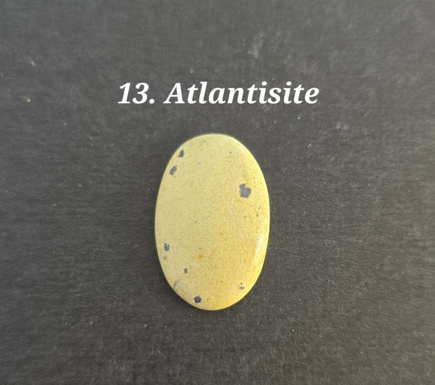 Atlantisite - Oval and Round Cabochon's