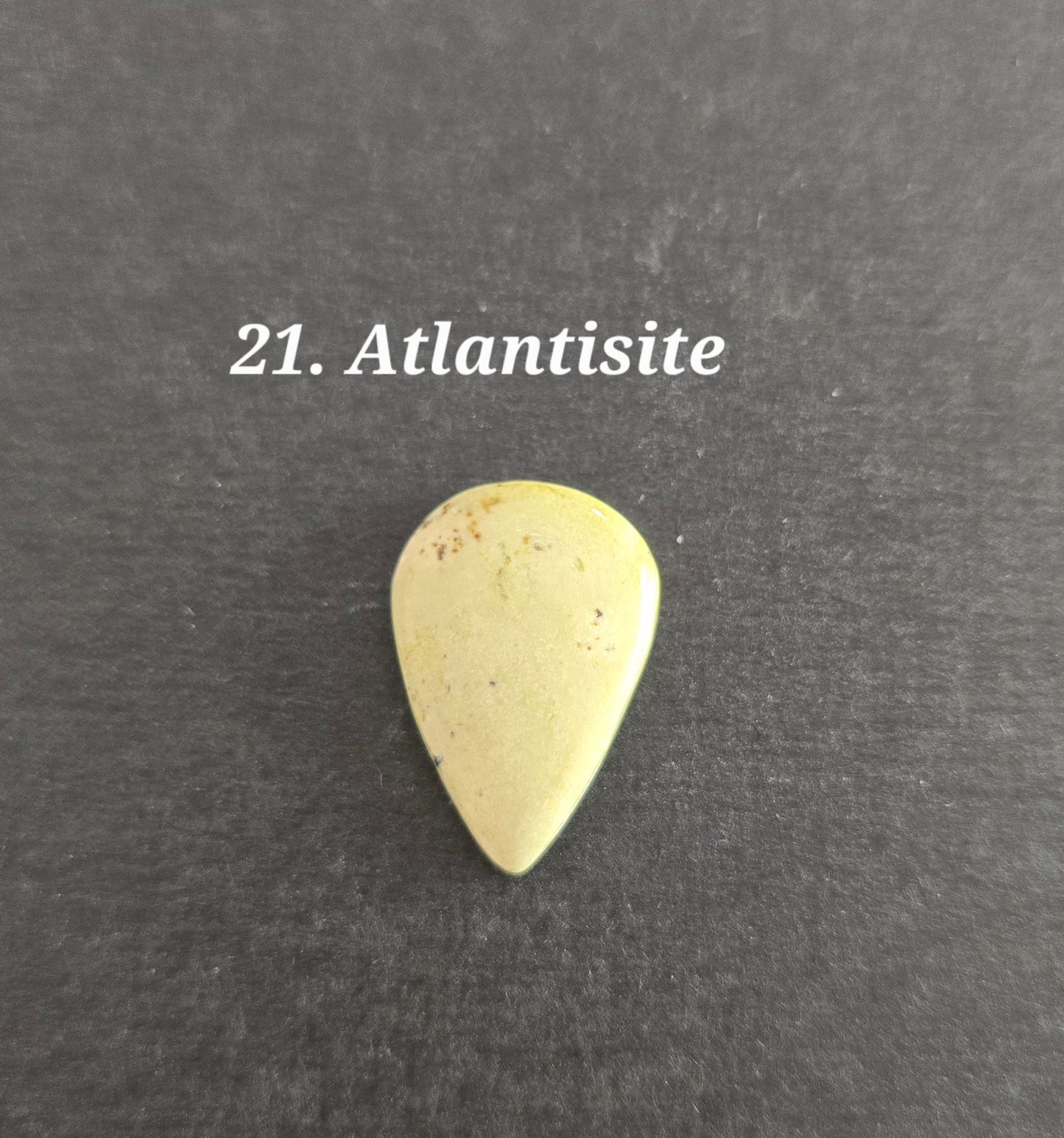 Atlantisite - Oval and Round Cabochon's