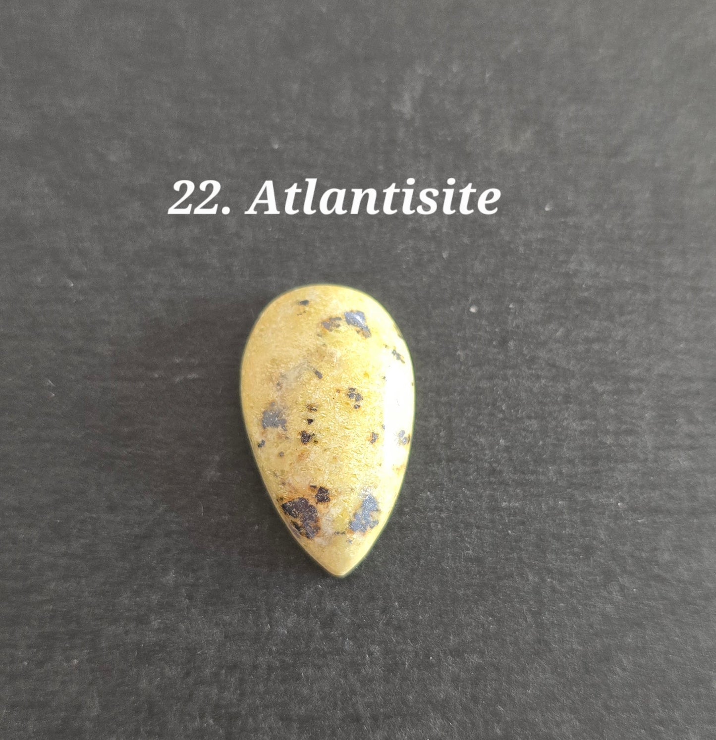 Atlantisite - Oval and Round Cabochon's